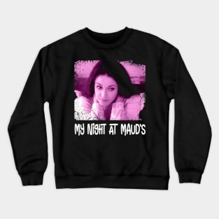 French Cinema Gem Pay Homage to My Night in Fashion Crewneck Sweatshirt